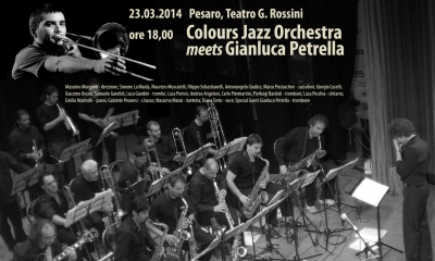 Colours Jazz Orchestra + Gianluca Petrella, Teatro Rossini, Pesaro (PU), Jazz in provincia