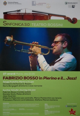 Orchestra Sinfonica "Rossini" + Fabrizio Bosso, Filiberto Palermini, Marco Postacchini "Journey into jazz" by Gunther Schuller @ Fano (PU)